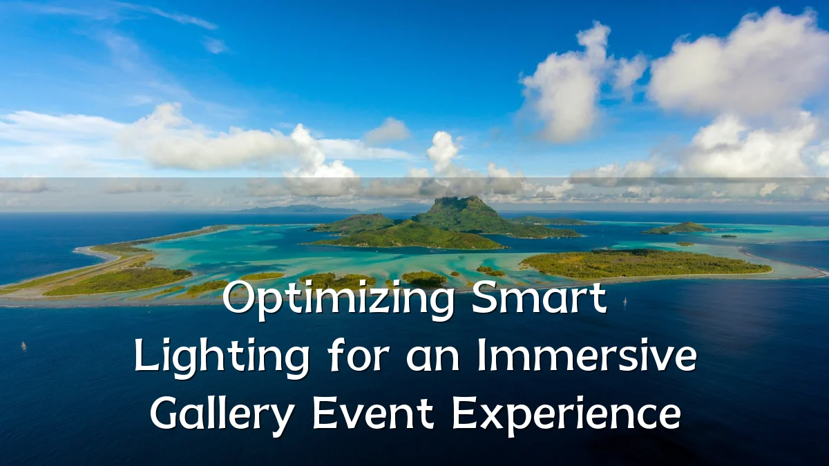 Optimizing Smart Lighting for an Immersive Gallery Event Experience